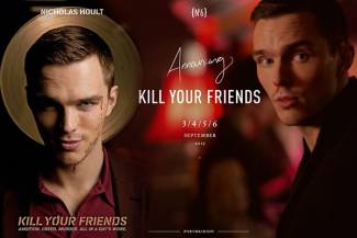 معرفی فیلم سینمایی &quot;دوستانت را بکش&quot; (Kill Your Friends) / برای رسیدن به سقوط دوستت را بکش